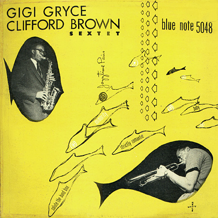 Gigi Gryce - Clifford Brown: Jazztime Paris