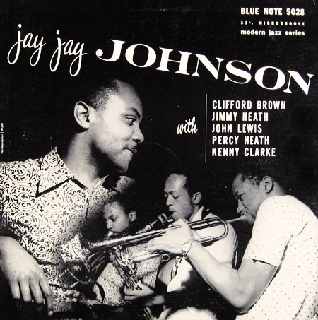 Jay Jay Johnson with Clifford Brown
