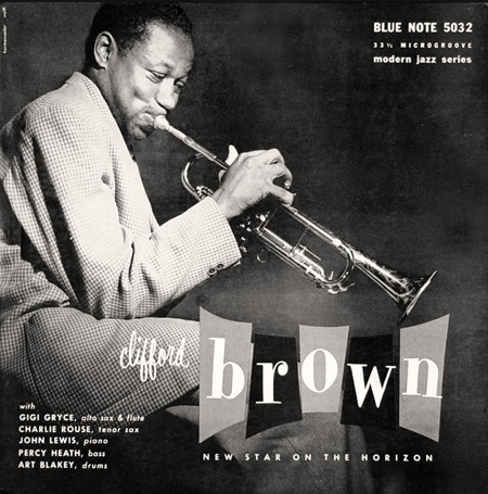Clifford Brown: New Star on the Horizon