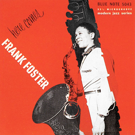 Frank Foster Quintet