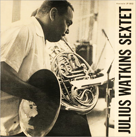 Julius Watkins Sextet